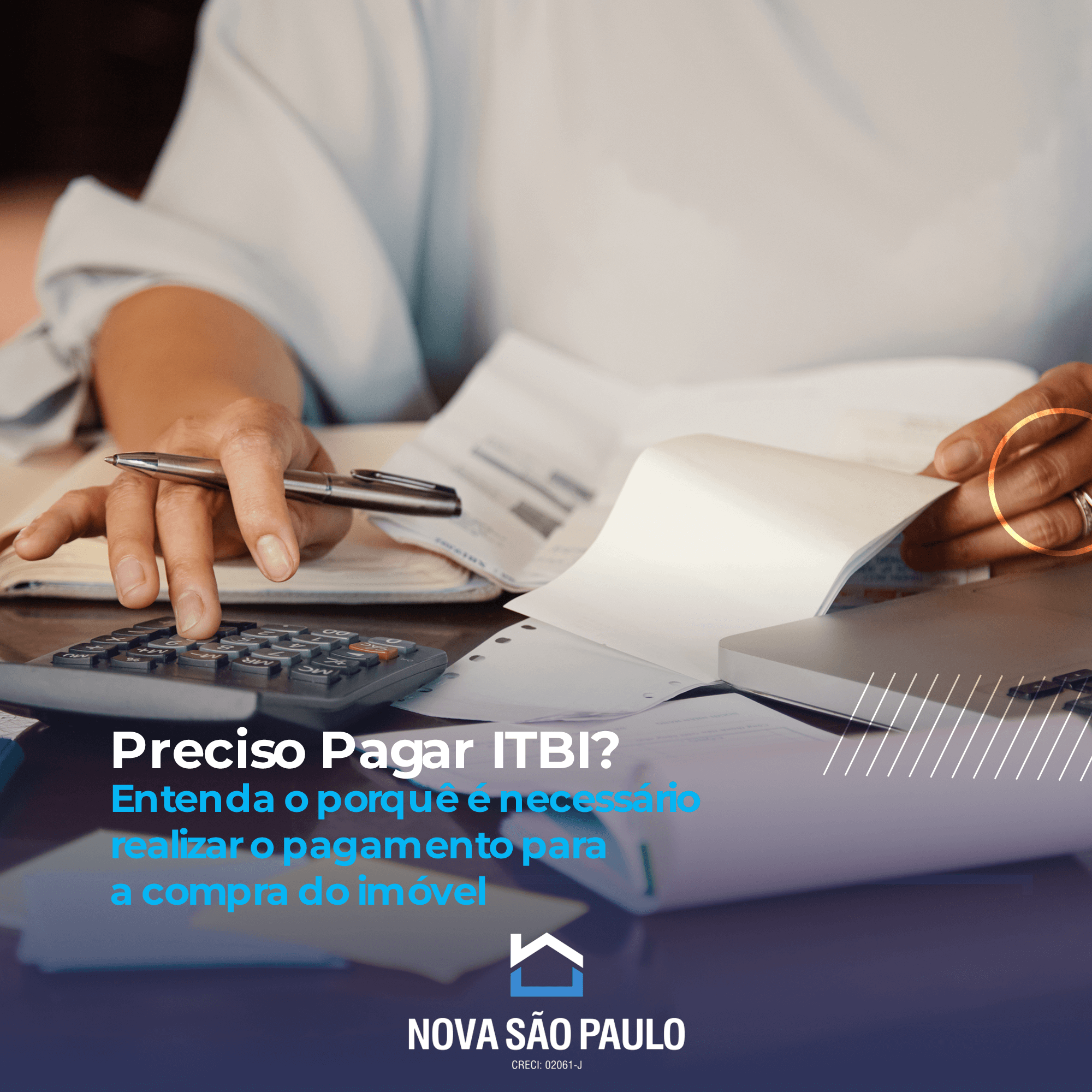 Preciso Pagar ITBI? Entenda o porquê é necessário realizar o pagamento para a compra do imóvel