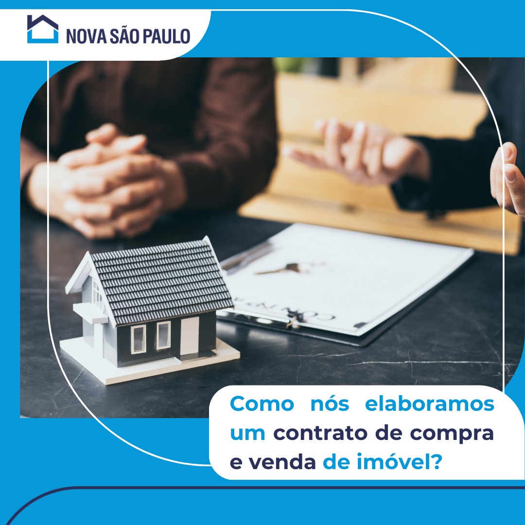 Como nós elaboramos um contrato de compra e venda de imóvel?