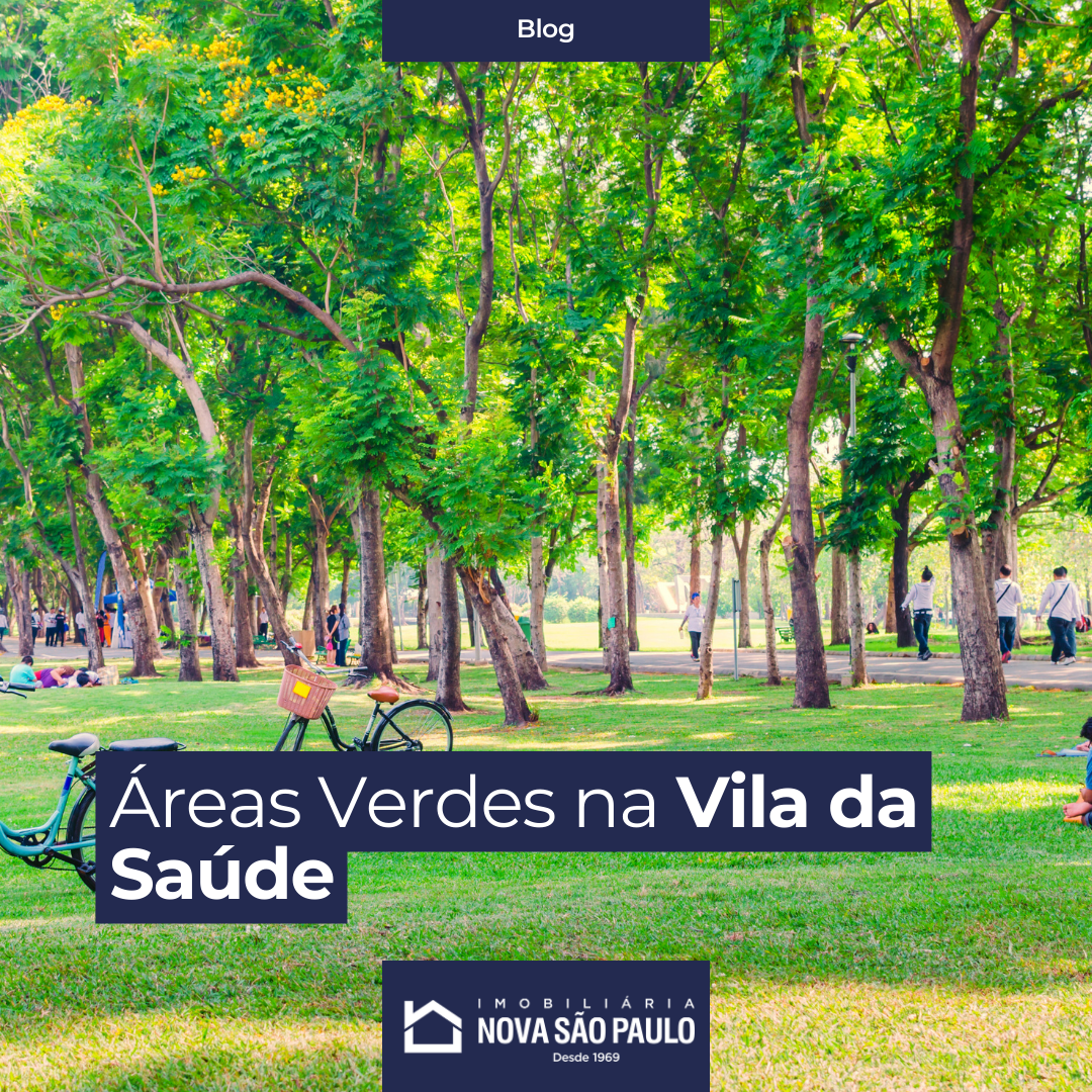 Áreas Verdes na Vila da Saúde