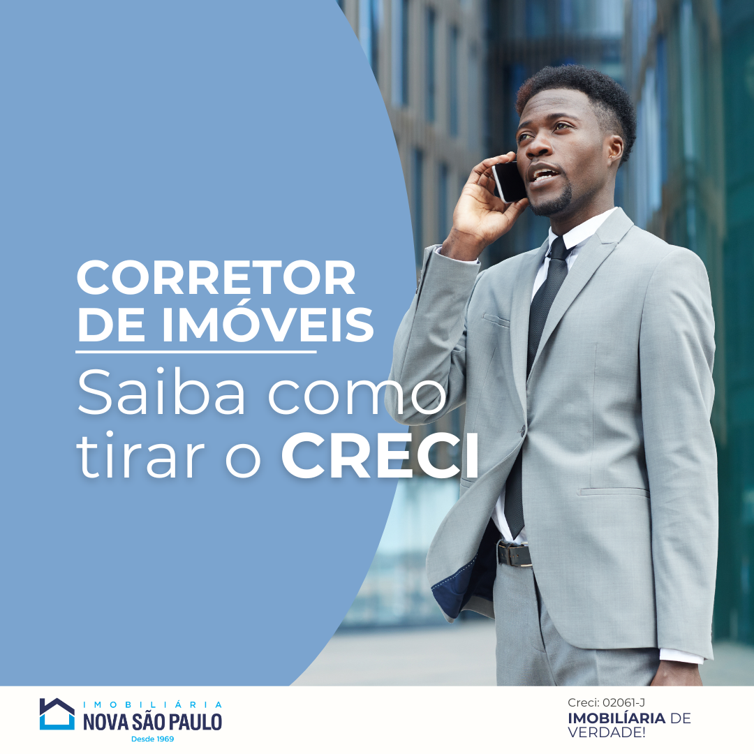 Corretor de Imóveis: Saiba Como Tirar o CRECI