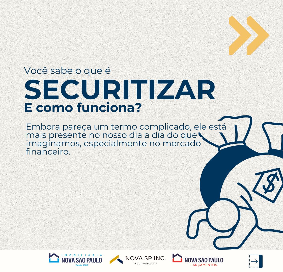 O Que é Securitizar e Como Funciona?